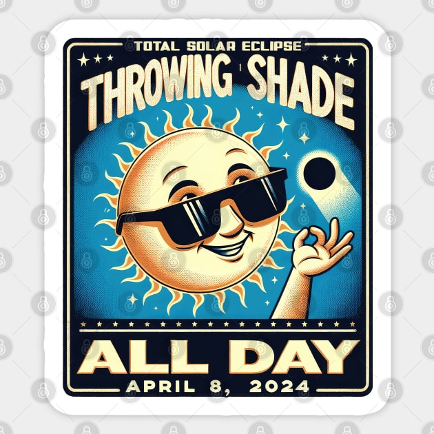 Throwing Shade All Day Sticker by MZeeDesigns